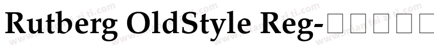 Rutberg OldStyle Reg字体转换